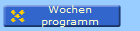 Wochen
programm